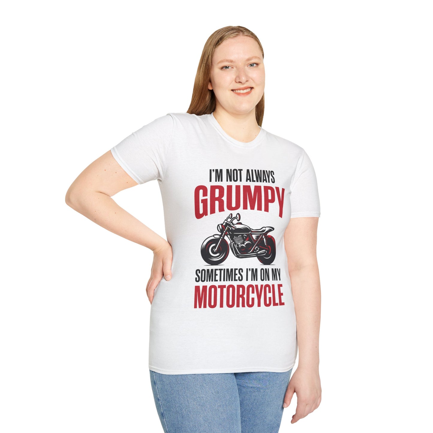 I'm Not Always Grumpy Biker Motorcycle Rider Riding Racing T-Shirt For Men Women