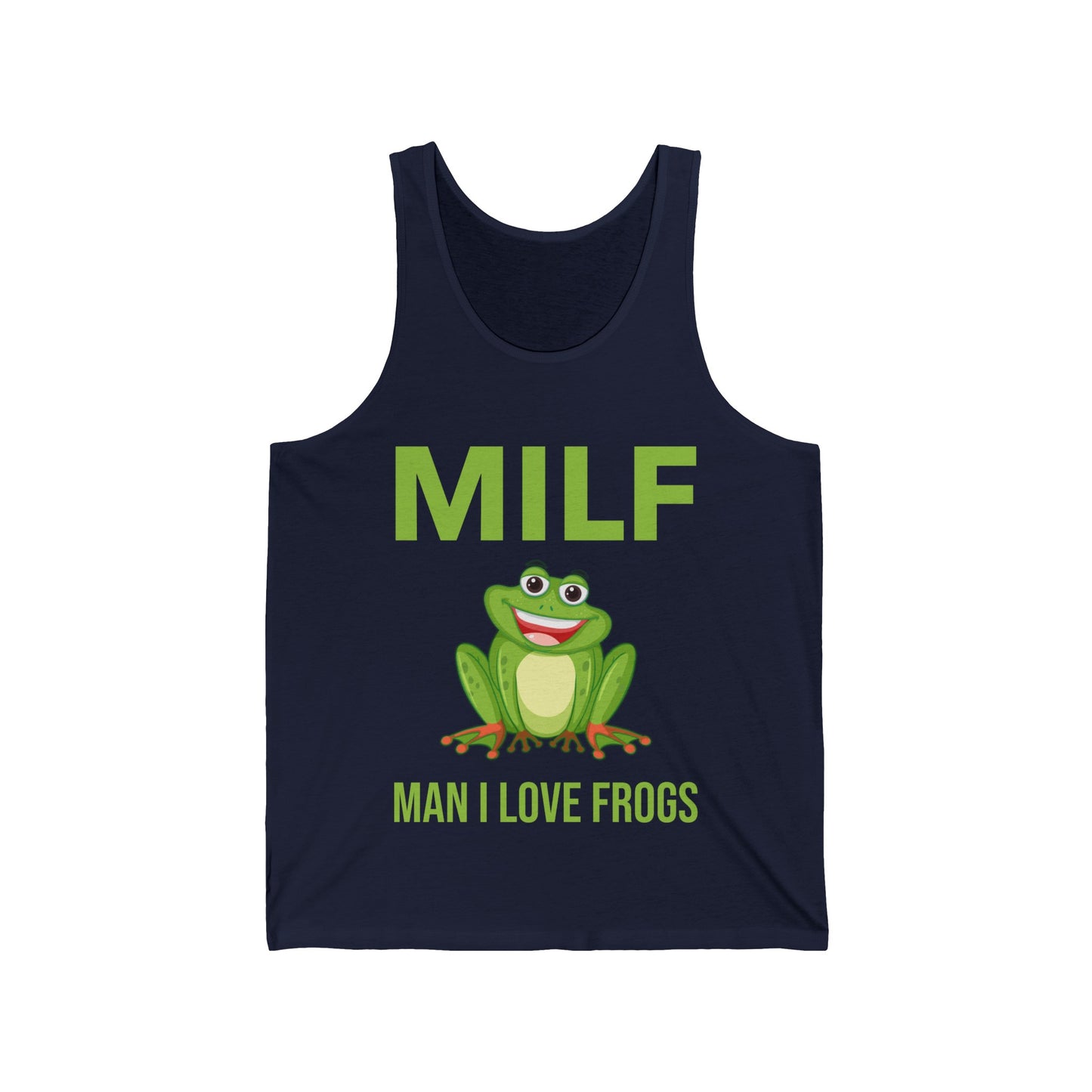 Funny Milf Man I Love Frogs Sarcastic Frog Lovers Tank Tops