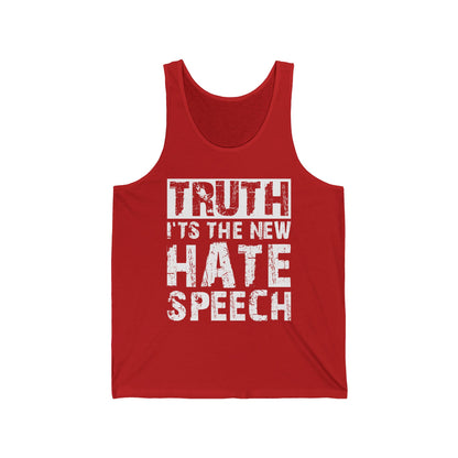 Truth Is The New Hate Speech Anti Government Freedom of Speech Tank Top For Men Women