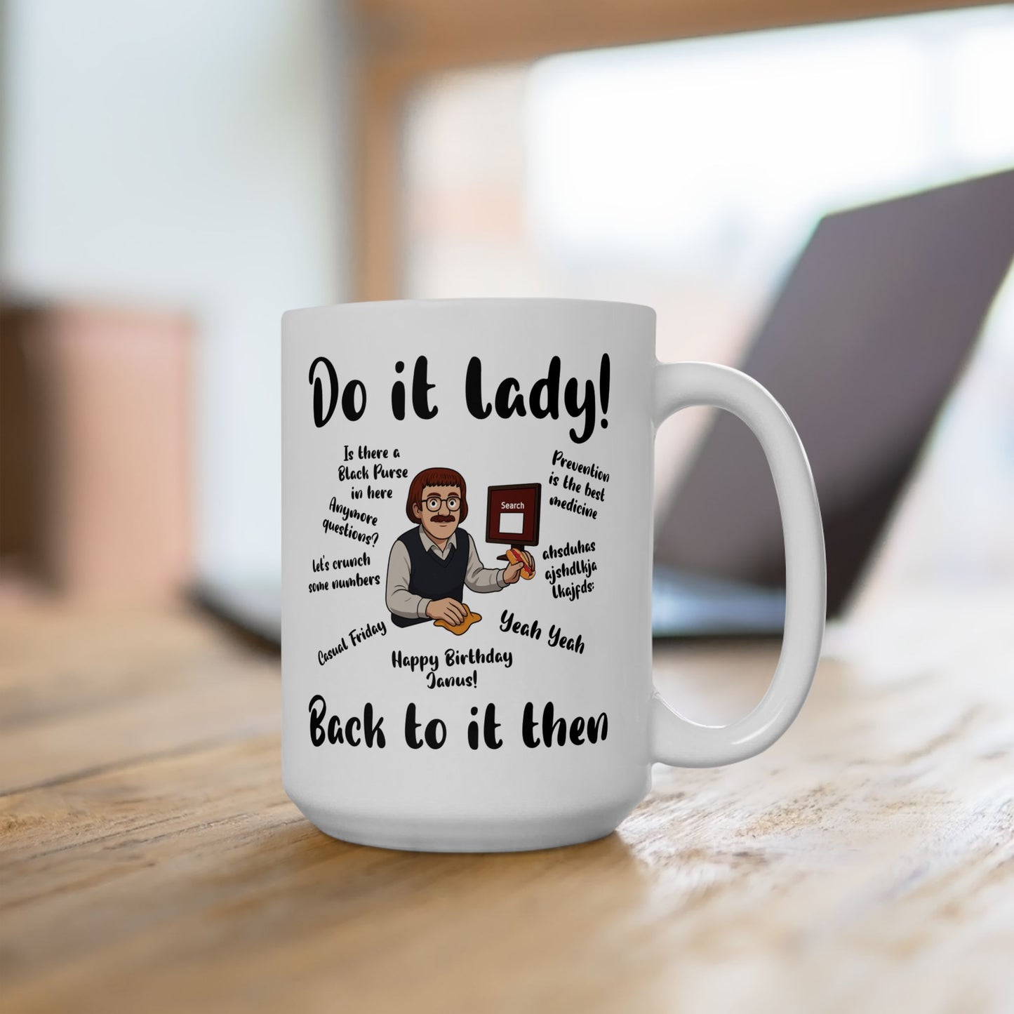 Do it lady! Chit, Trending Funny Saying Coffee Mug for Men Women
