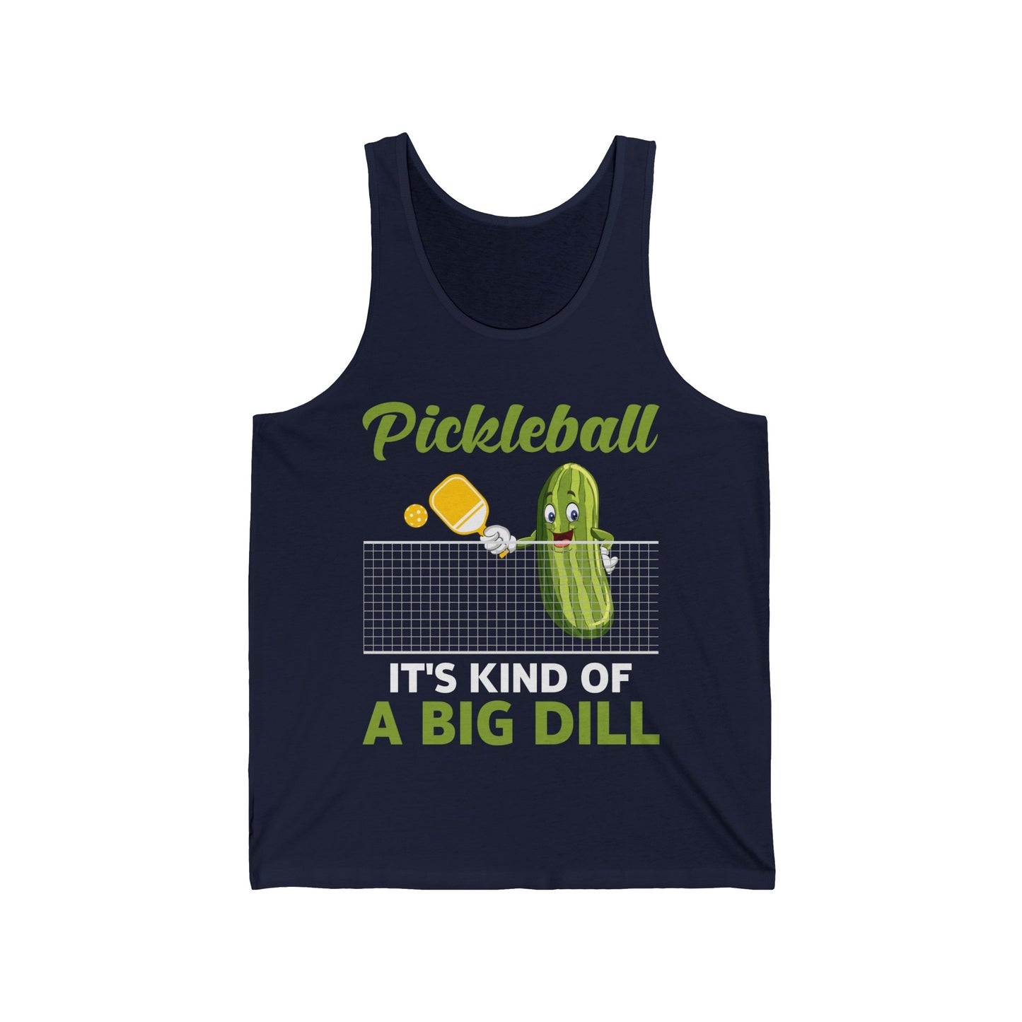 It's Kind Of A Big Dill Funny Pickleball Paddleball Tank Tops For Men Women