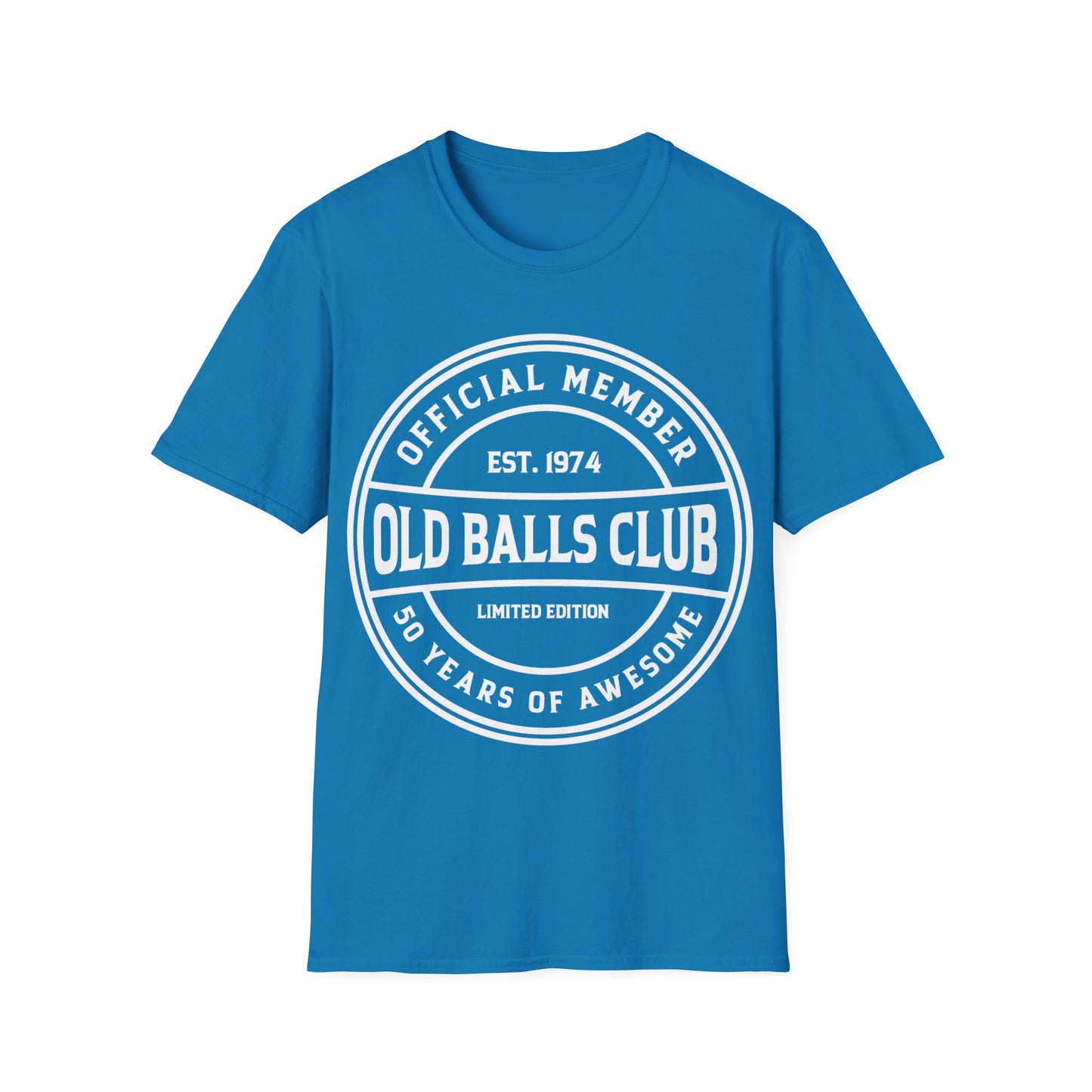 Mens Old Balls Club 50 Years Awesome Fifty 50th Birthday Farthers Day T-Shirt