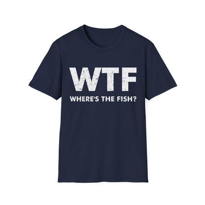 Funny WTF Where is The Fish Mens Fishing Fisherman T-Shirt