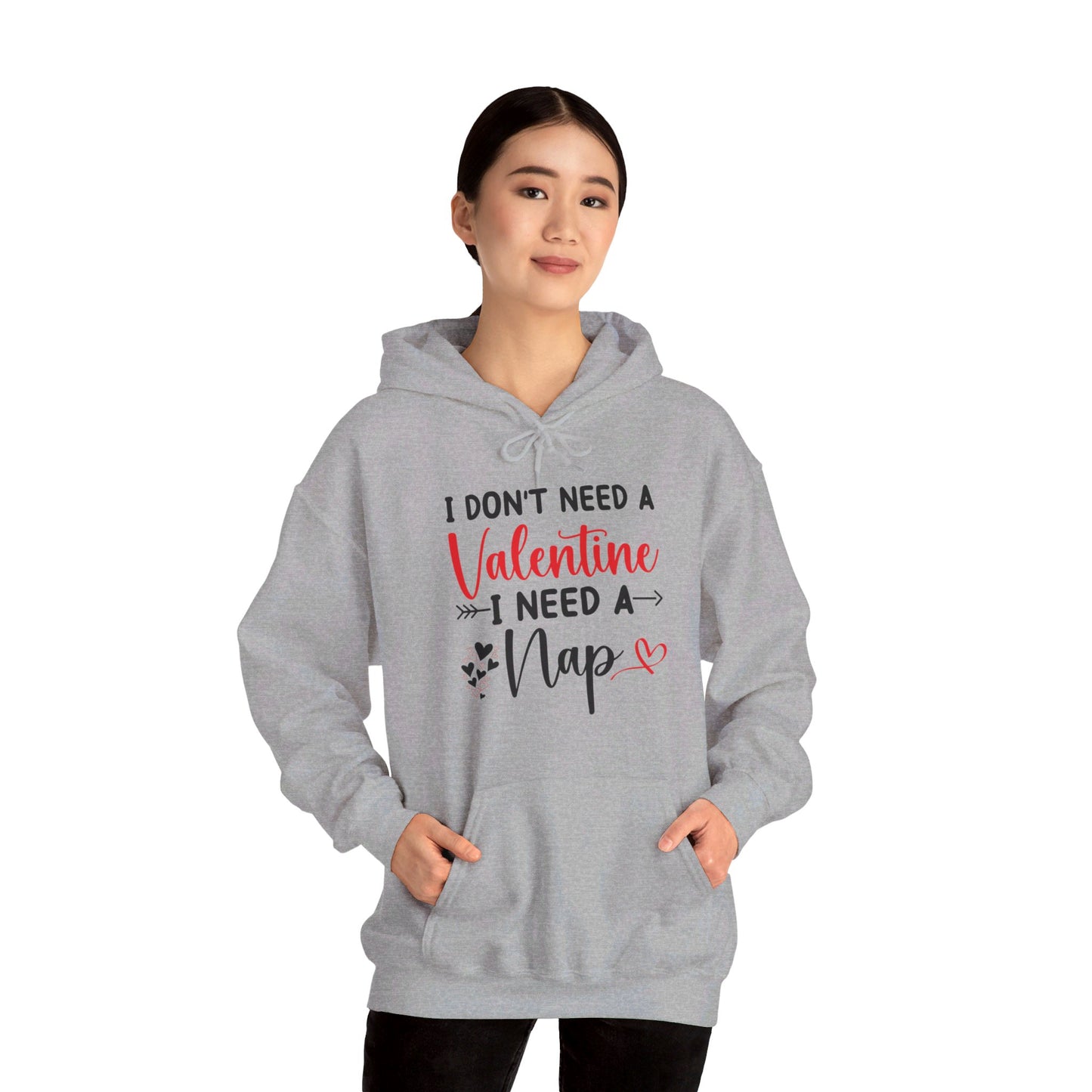 Funny I Don't Need A Valentine I Need A Nap Anti Valentines Day Hoodie For Men Women Hoodie