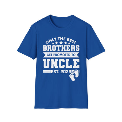 Funny Men Only The Best Brothers Get Promoted to Uncle New Uncle T-shirt