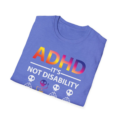 ADHD Its Not Disability Its A Different Ability Skeleton Retro T-Shirt Men Women