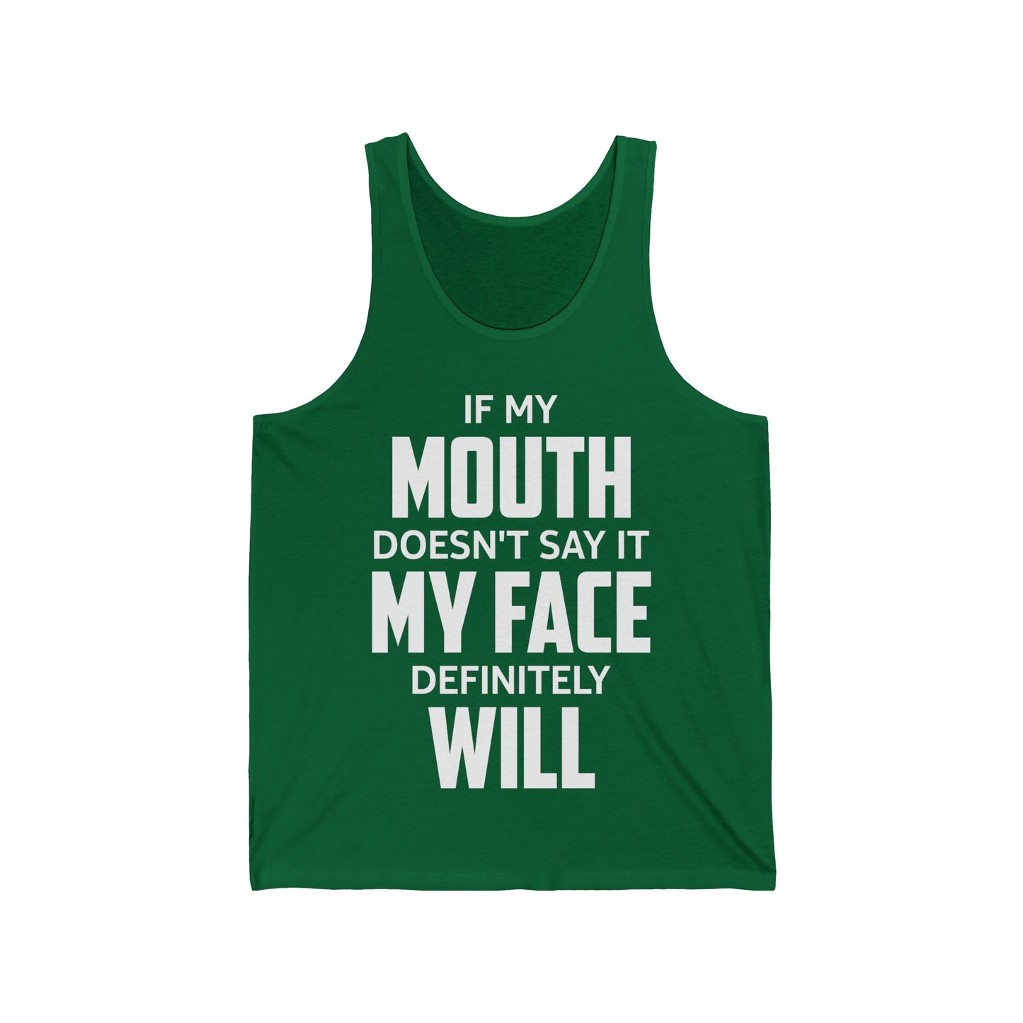 Funny Saying If My Mouth Doesnt Say It My Face Will Sarcastic Tank Tops for Men