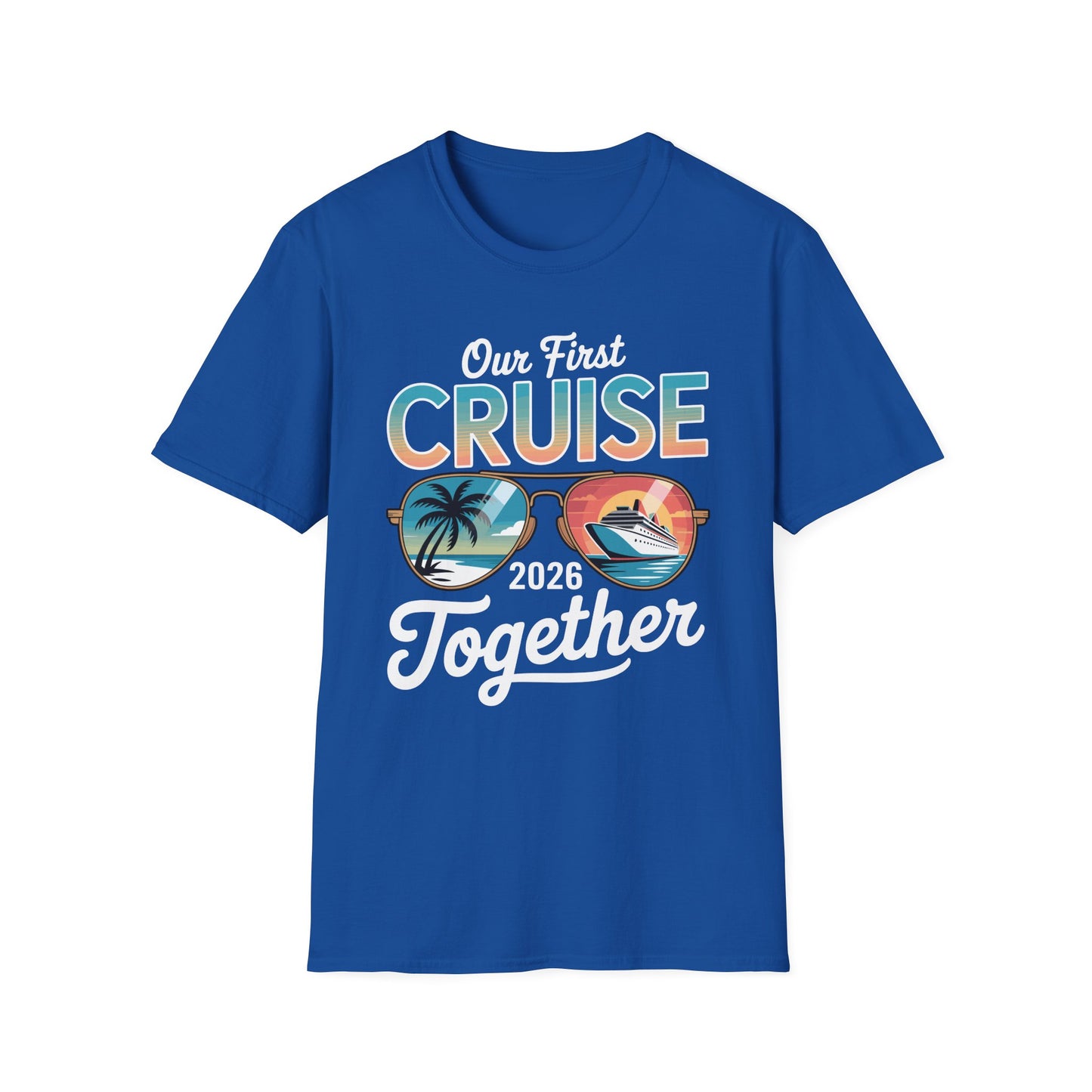 Our First Cruise 2026 Together Cute Matching Couples Cruise T-Shirt For Men Women