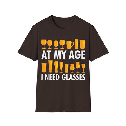 Funny Beer Wine Drinking Shirt At My Age I Need Glasses T-Shirt Men Women