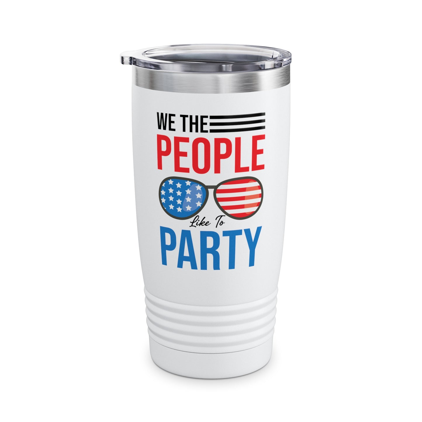 Funny We The People Like to Party Drinking 4th of July USA Independence Day Tumbler For Men Women