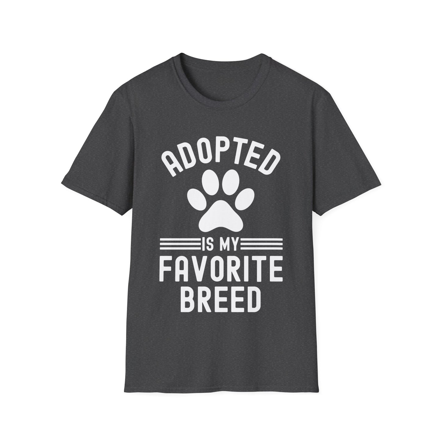 Funny Adopted Is My Favorite Breed Adopt Dog and Cat Lover T-Shirt For Men Women Travelers