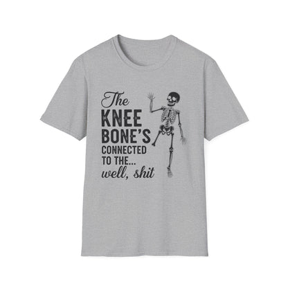 The Knee Bone's Connected to The Well, Shit Amputee Gifts T-Shirt