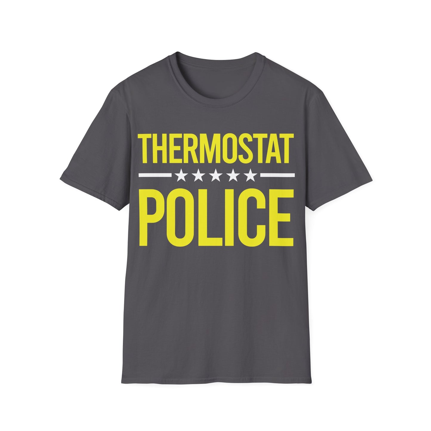 Mens Thermostat Police For A Police Fathers Day Dad Papa T-Shirt
