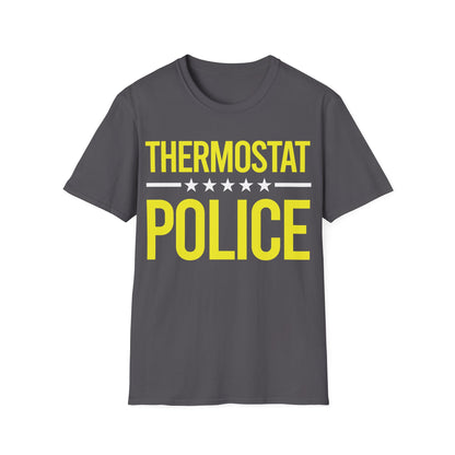 Mens Thermostat Police For A Police Fathers Day Dad Papa T-Shirt