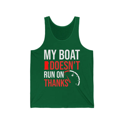 My Boat Doesn't Run on Thanks Funny Boating Vintage Sarcastic Tank Top