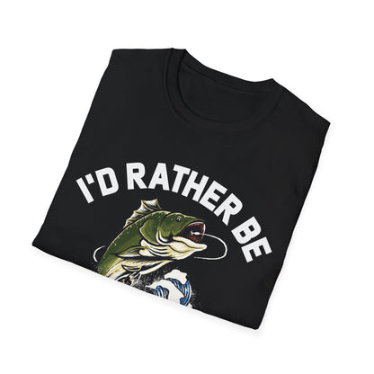 I'd Rather Be Fishing Fisherman Fathers Day Tshirt Men Women