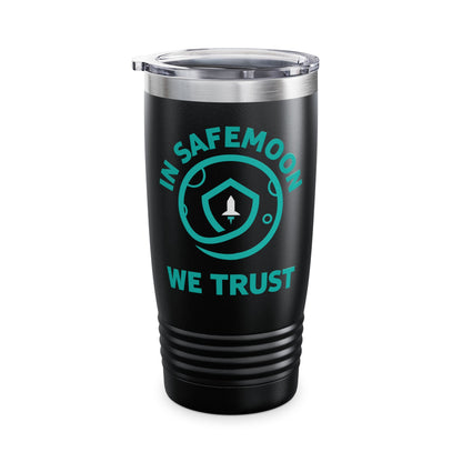 In Safemoon We Trust Blockchain Cryptocurrency Crypto  Men Women Tumbler