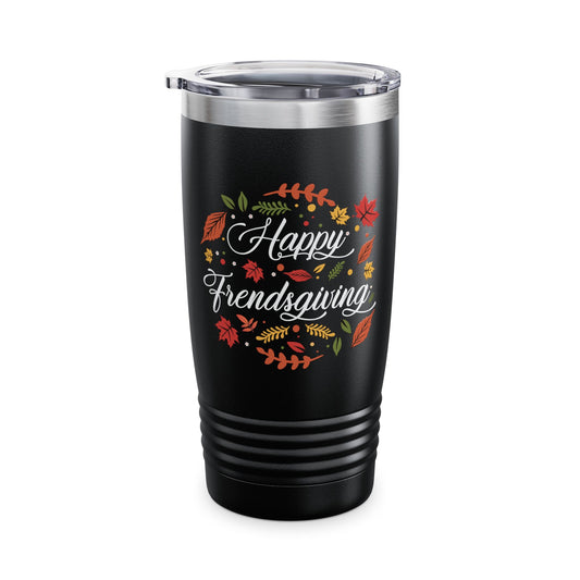 Funny Happy Friendsgiving Tumbler Turkey Friends Thanksgiving Tumbler