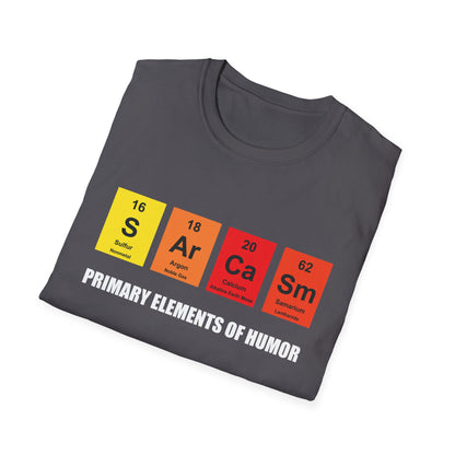 Sarcasm Primary Element of Humor Chemistry Funny Tshirts for Men Women