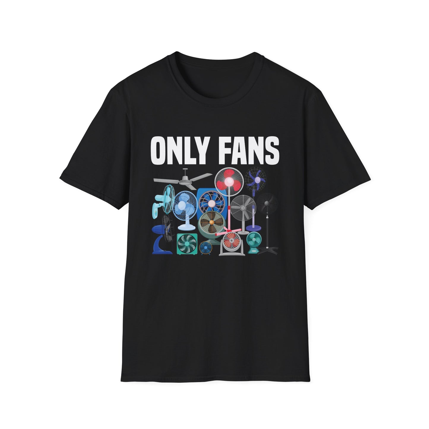 Funny Only Fans Joke Only Art Fans Womens Only Fans Joke T-Shirt