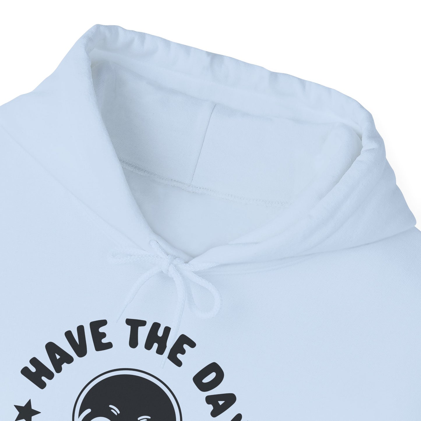 Funny Have The Day You Deserve Skull Sarcastic Hoodie For Men Women Hoodie