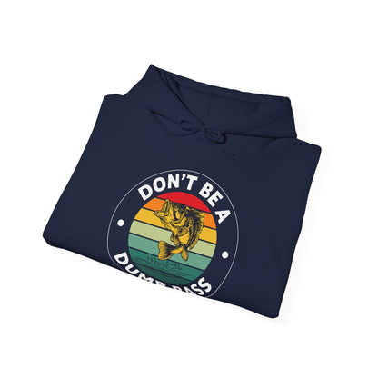 Funny Bass Fishing Don't Be A Dumb Bass Retro Mens Fishing Hoodie