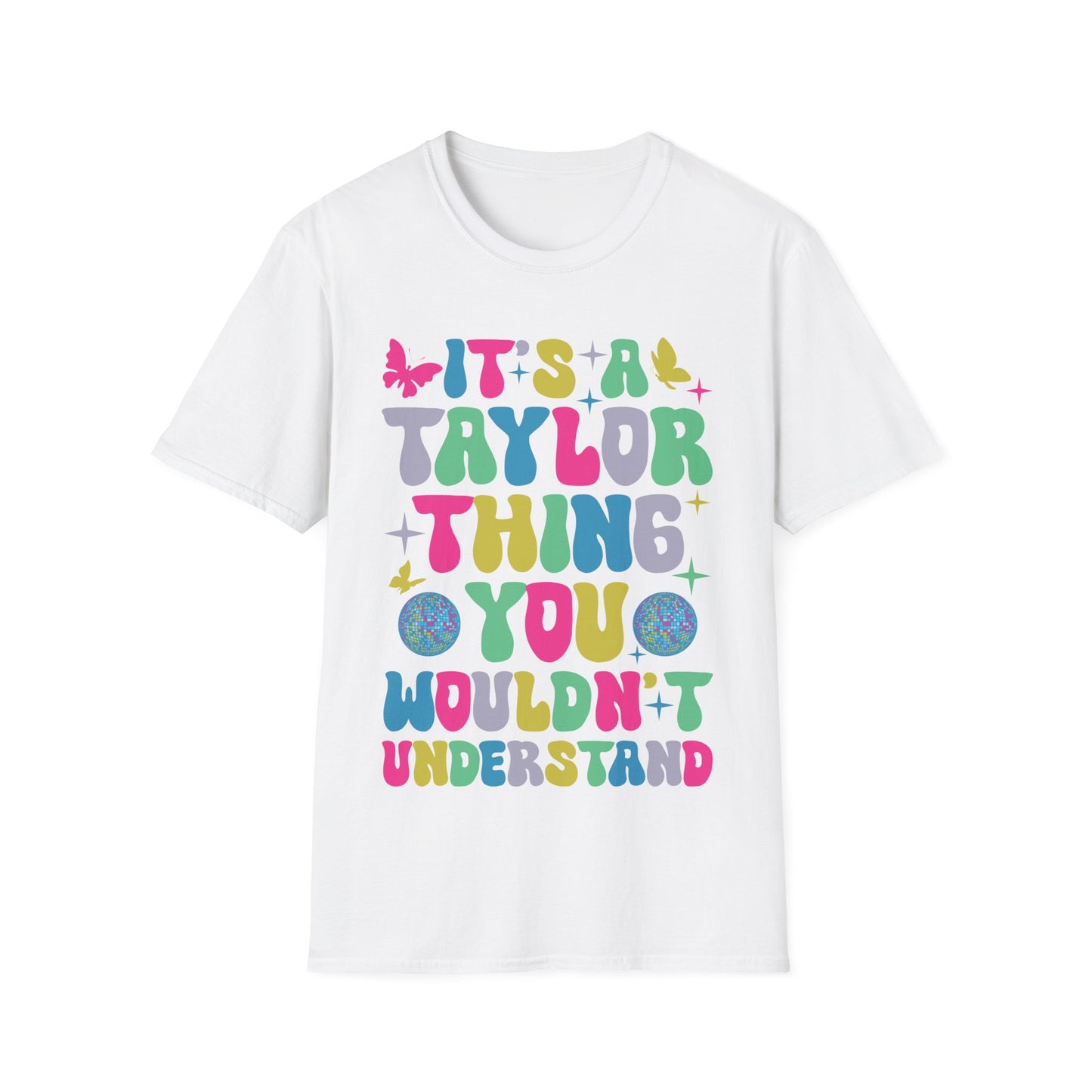 Funny It's A Taylor Thing You Wouldn't Understand Name T-Shirt For Taylor T-Shirt