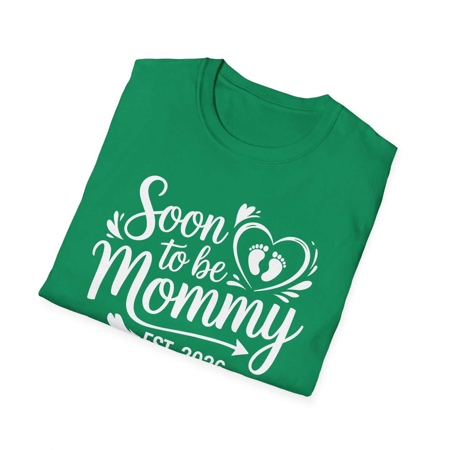 Funny Soon to be Mommy 2026 Mother's Day First Time Mom Pregnancy T-Shirt For Women