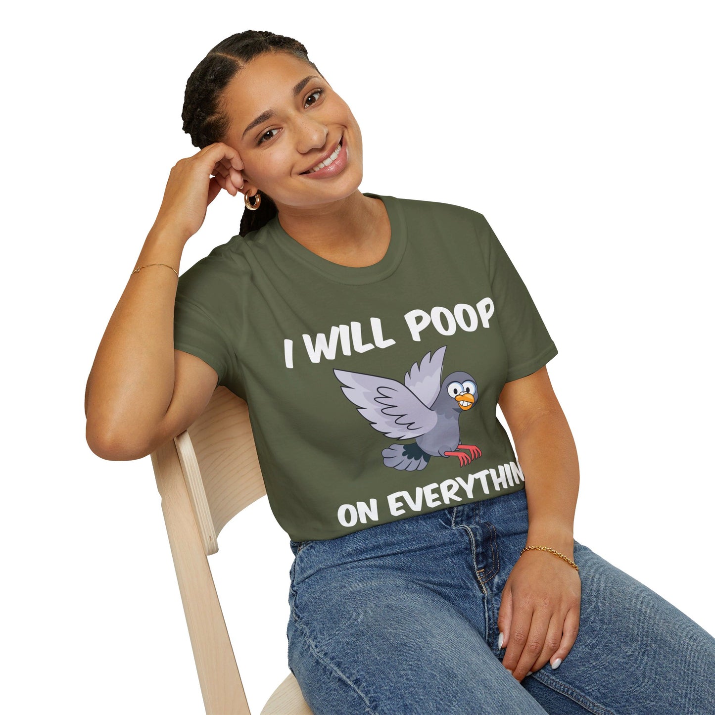 Funny I Will Poop On Everything You Love Birds Sarcastic T-Shirt For Men Women T-Shirt