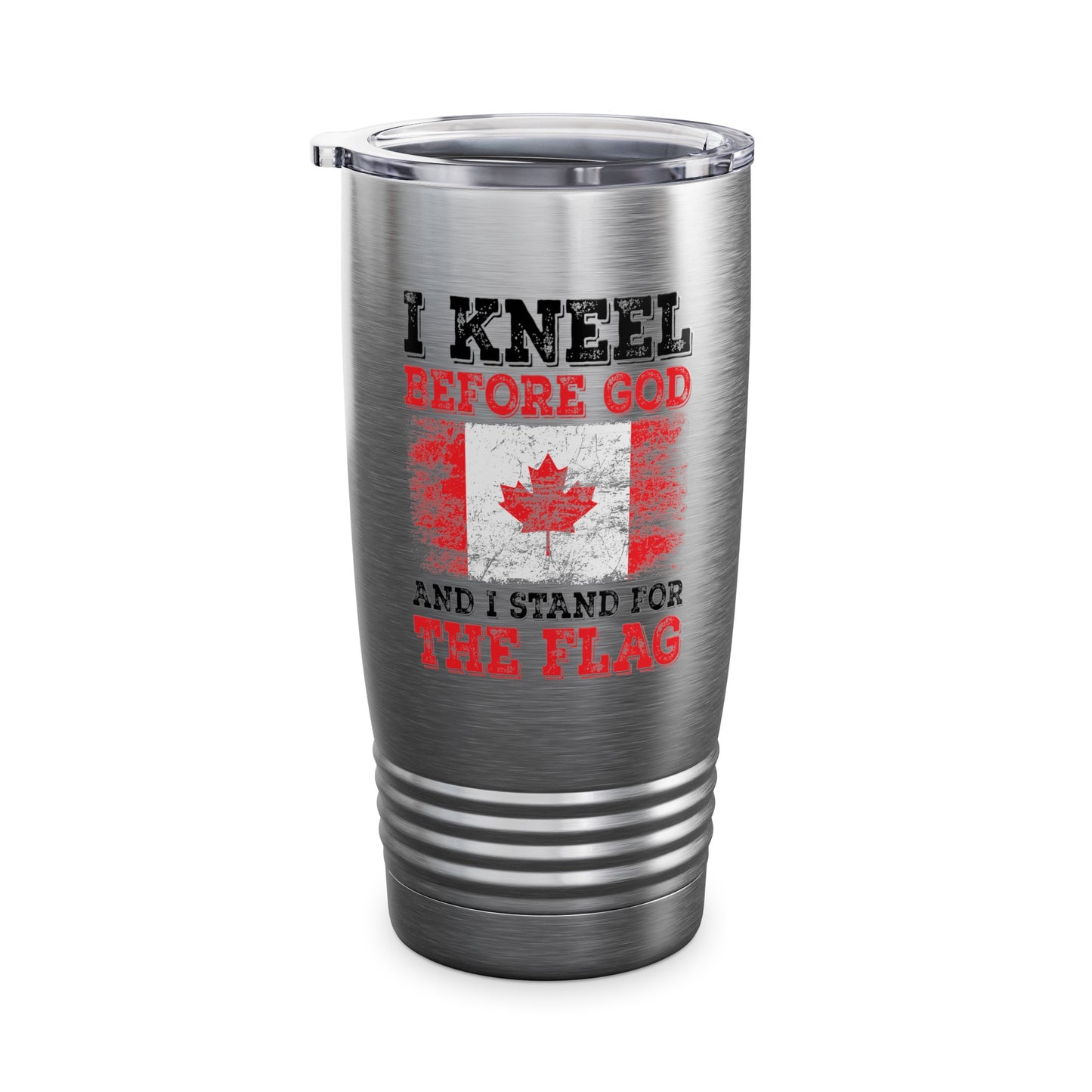 I Kneel Before God And I Stand For The Flag Canada Canadian Flag Tumbler
