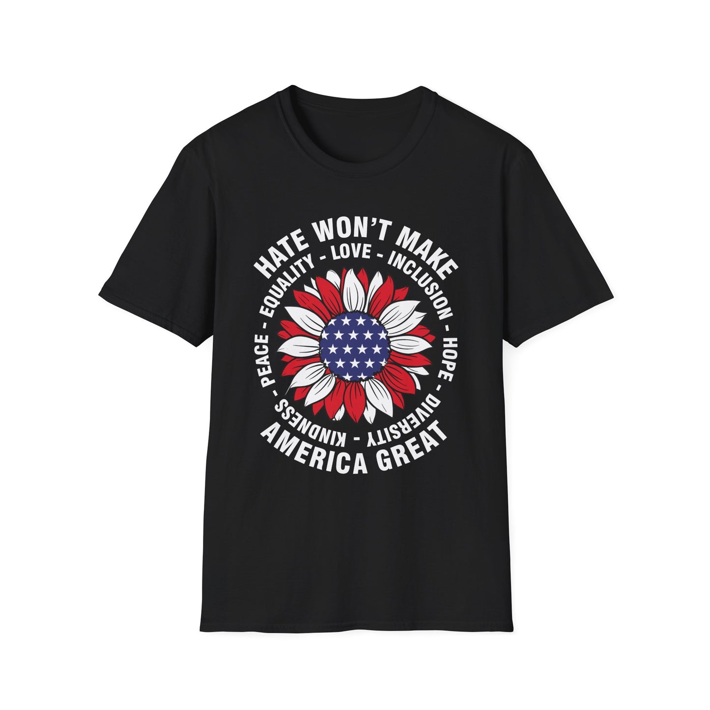 Anti Trumpp 47 President Hate Won't Make America Great T-Shirt For Men Women