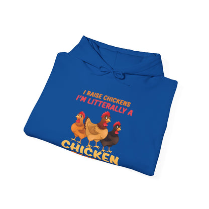 Funny I Raise Chickens I'm Literally a Chicken Tender Funny Farmer Hoodie For Men Women Hoodie