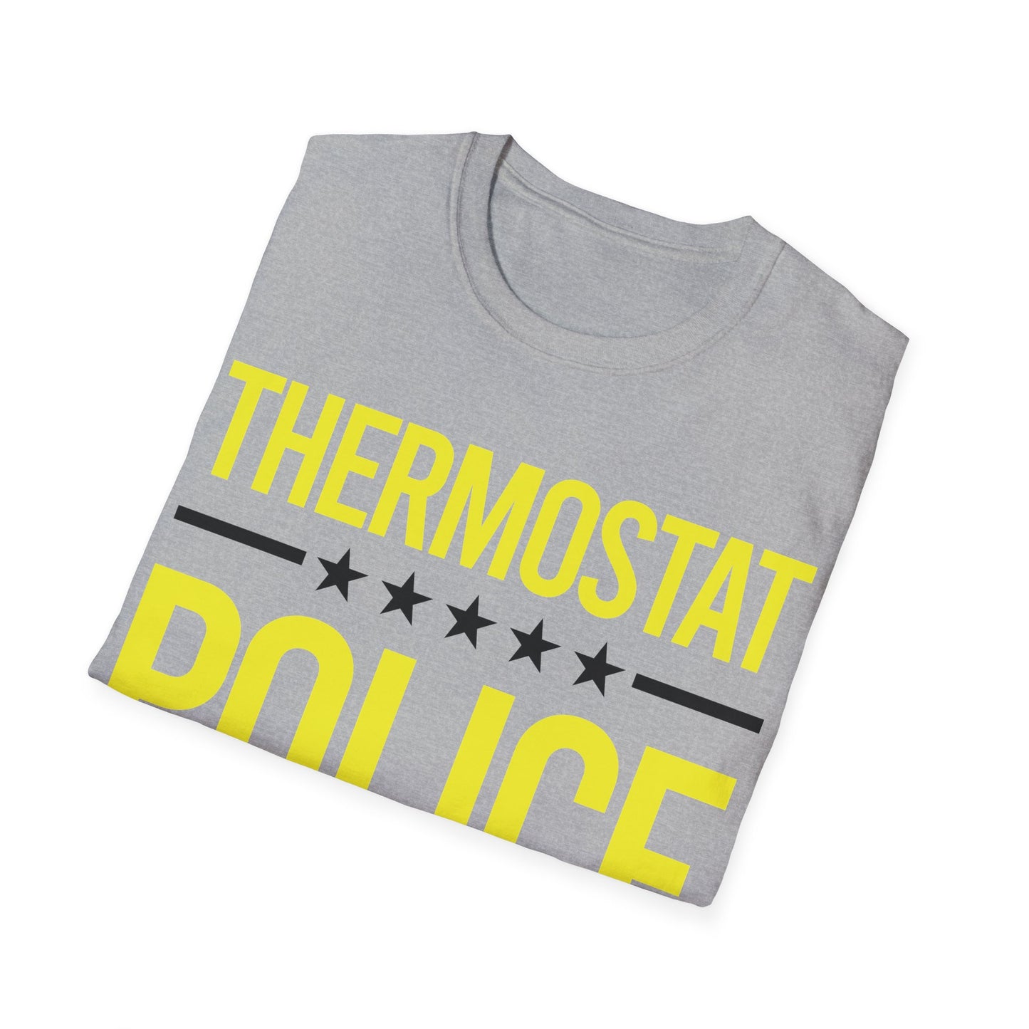 Mens Thermostat Police For A Police Fathers Day Dad Papa T-Shirt