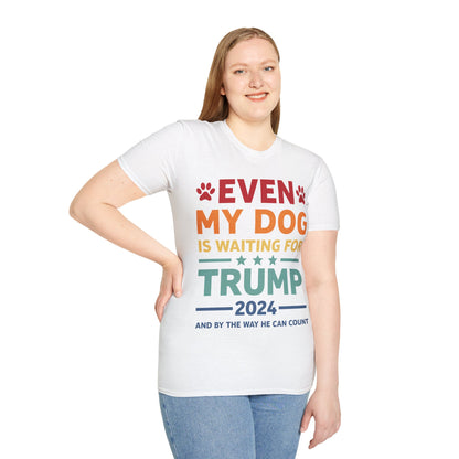 Even My Dog Is Waiting For Trump 2024 Funny President T-Shirt For Men Women