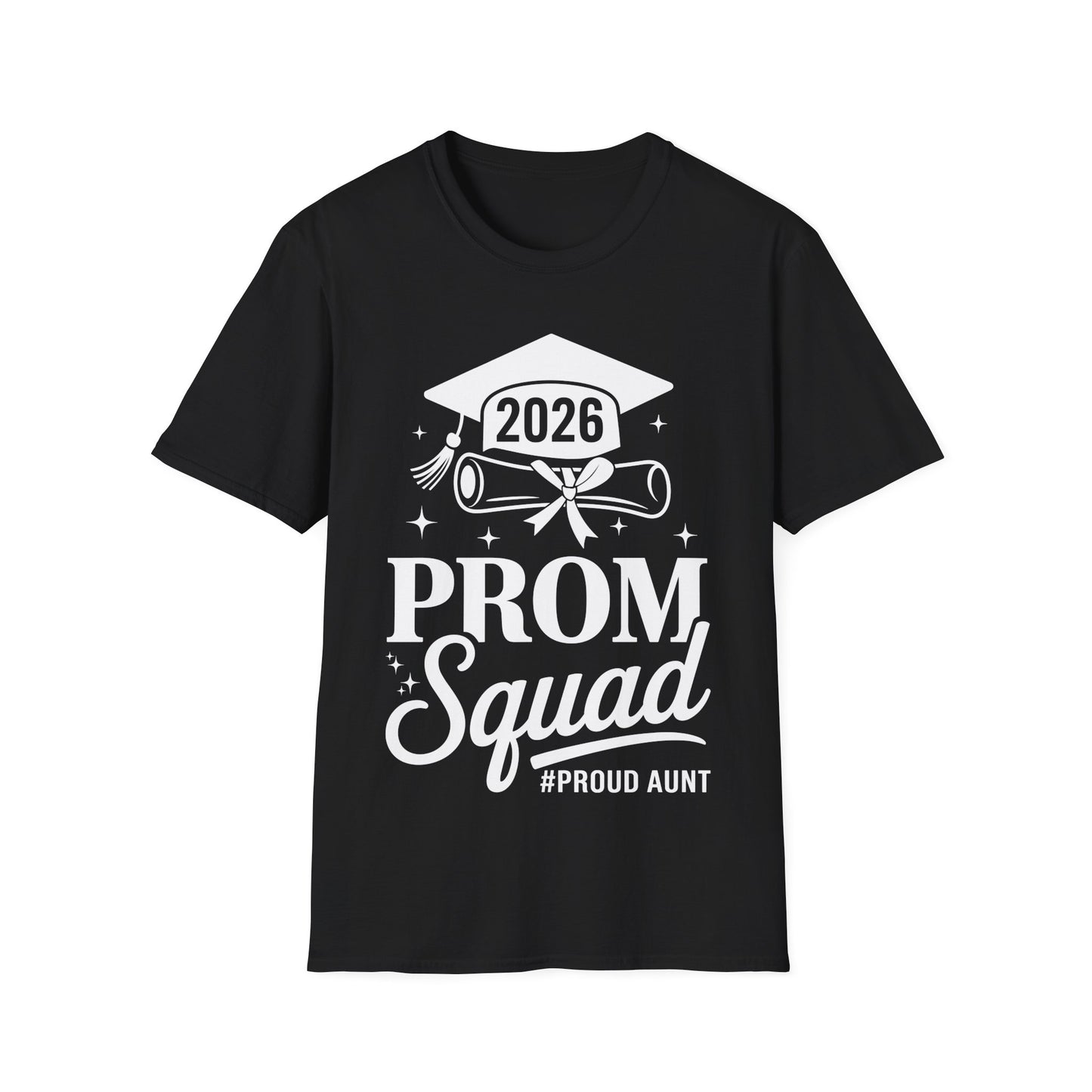Prom Squad 2026 Proud Aunt Graduate Prom Class of 2026 T-Shirt