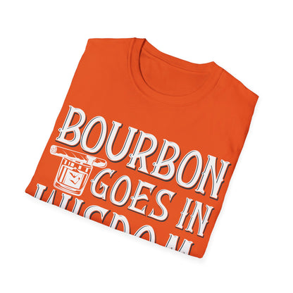 Funny Bourbon Goes In Wisdom Comes Out Drinking Lover Gift T-Shirt