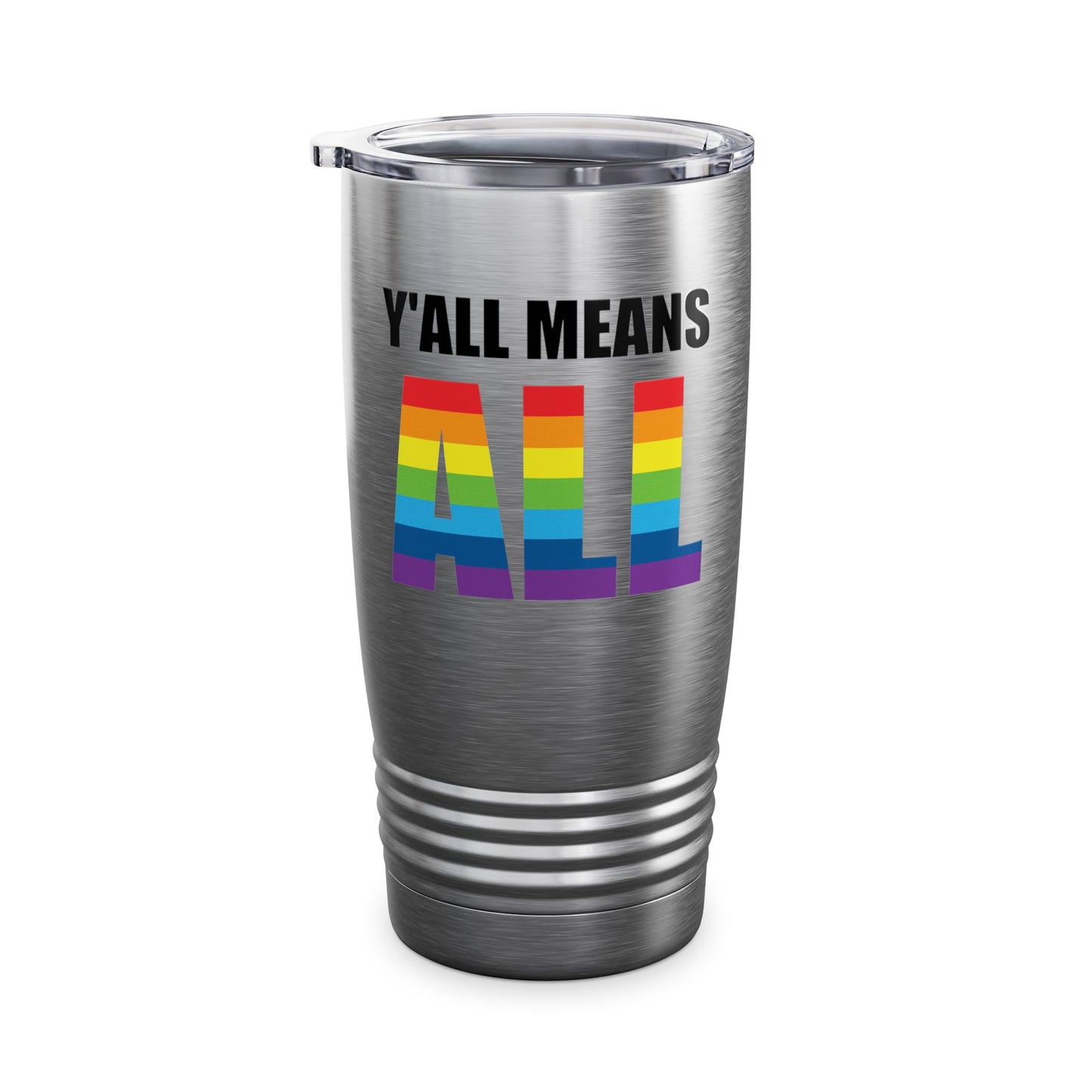 Yall Means All Shirt Gay Lesbian Pride Parade LGBT Human Rights Equality Tumbler For Men Women