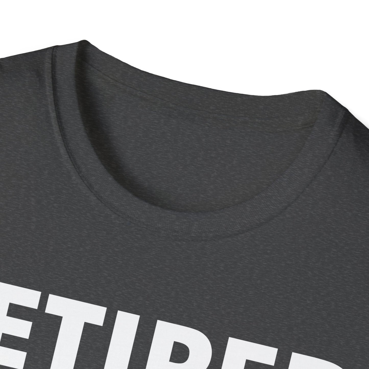 Retired 2026 I Worked My Whole Life for This Shirt Retirement T-Shirt Men Women