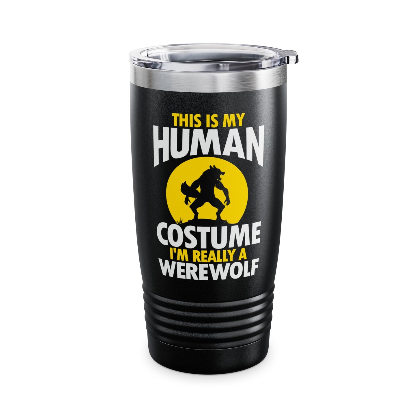 I'm Really A Werewolf This Is My Human Costume Funny Halloween Mug For Men Women Tumbler