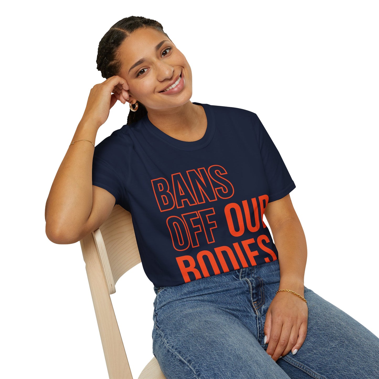 Bans Off Our Bodies My Body My Choice , Stop Abortion bans Women's T-Shirt