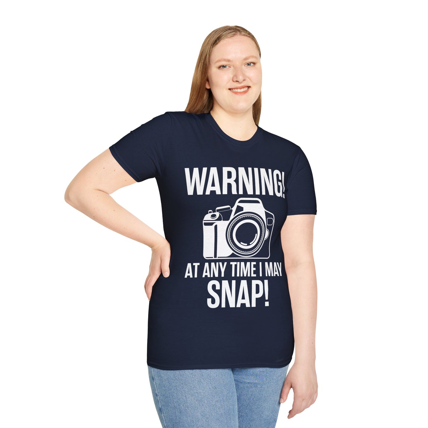 Warning At Any Time I May Snap Camera Photography Funny Photographer T-Shirt Men Women