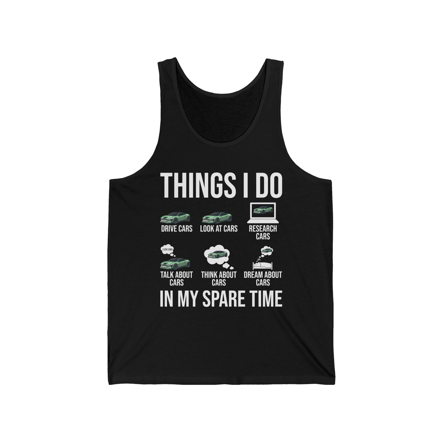 Things I Do In My Spare Time Funny Car Enthusiast Car Lover Tank Top For Men Women