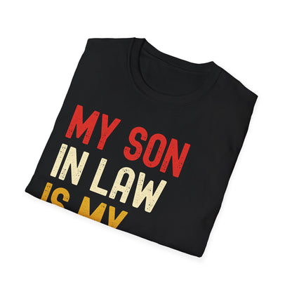 My Son-in-law Is My Favorite Child For Mother-in-law Funny T-Shirt