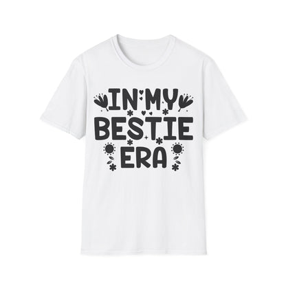 Funny In My Bestie Era Best Friend Friendships day T-Shirt For Men Women