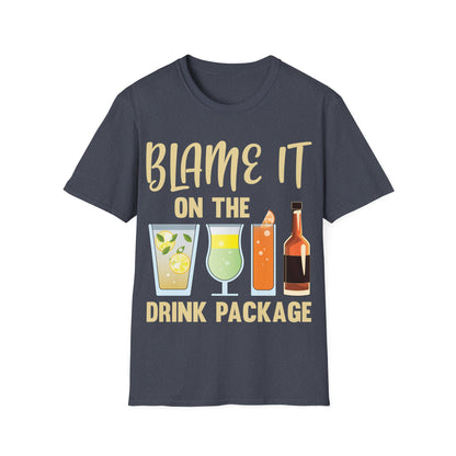 Blame It On The Drink Package Funny Cruise T-Shirt For Men Women T-Shirt