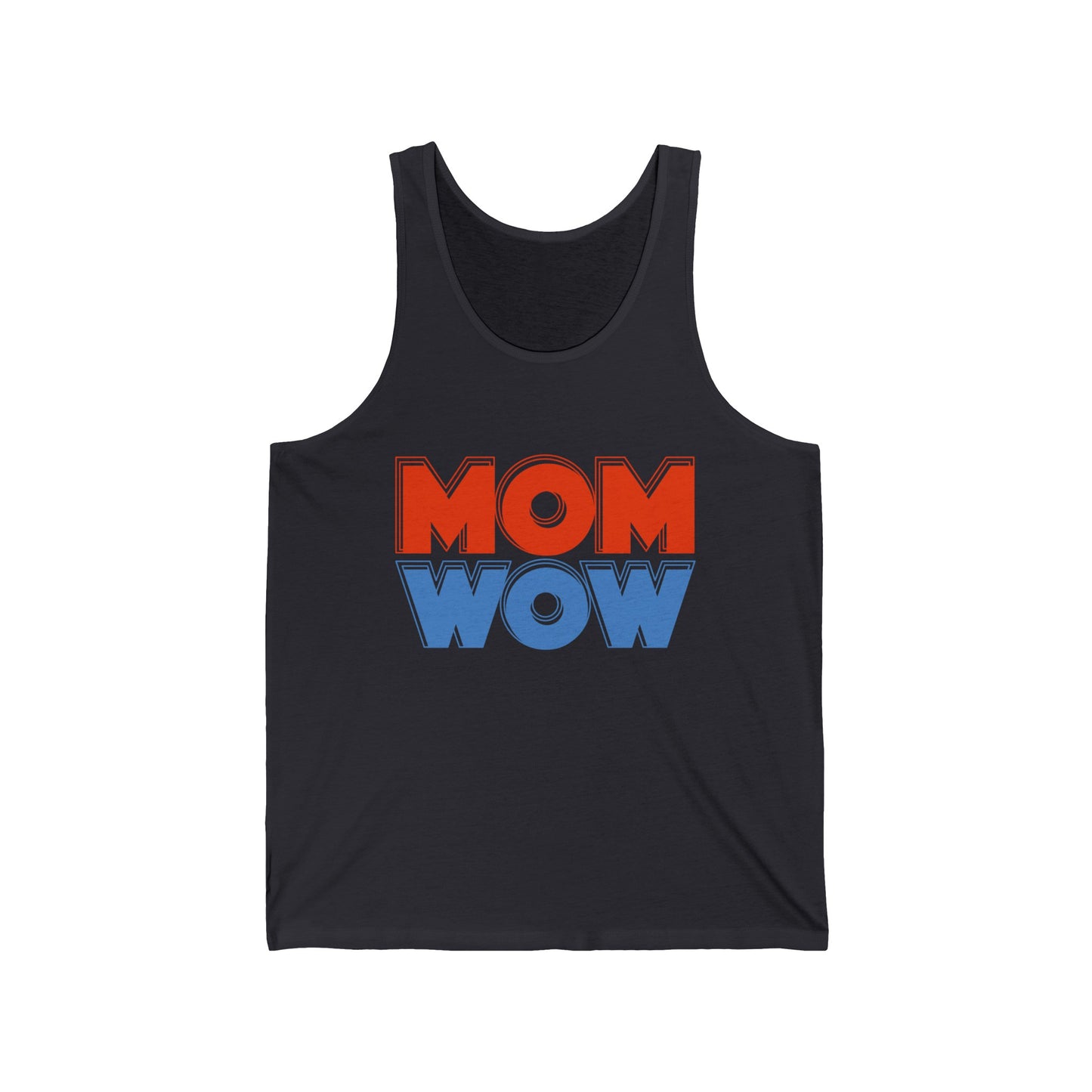 Mom Wow Mothers Day Mom Gift Tank Tops