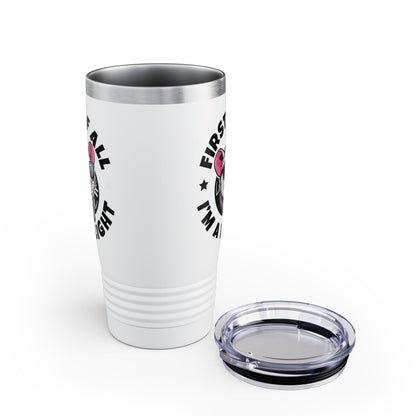 Funny First Of All I'm A Delight Sarcastic Angry Opossum Possum Tumbler For Men Women Tumbler