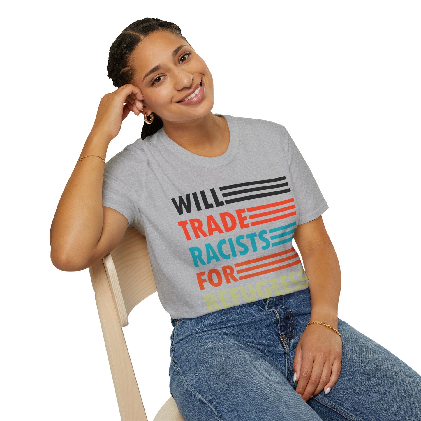 Will Trade Racists for Refugees Anti-Racism T-Shirt Political Shirt