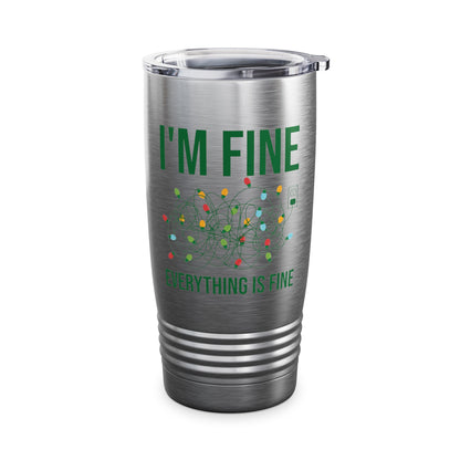 Funny I'm Fine Everything Is Fine Christmas Lights Xmas Tumbler Men Women