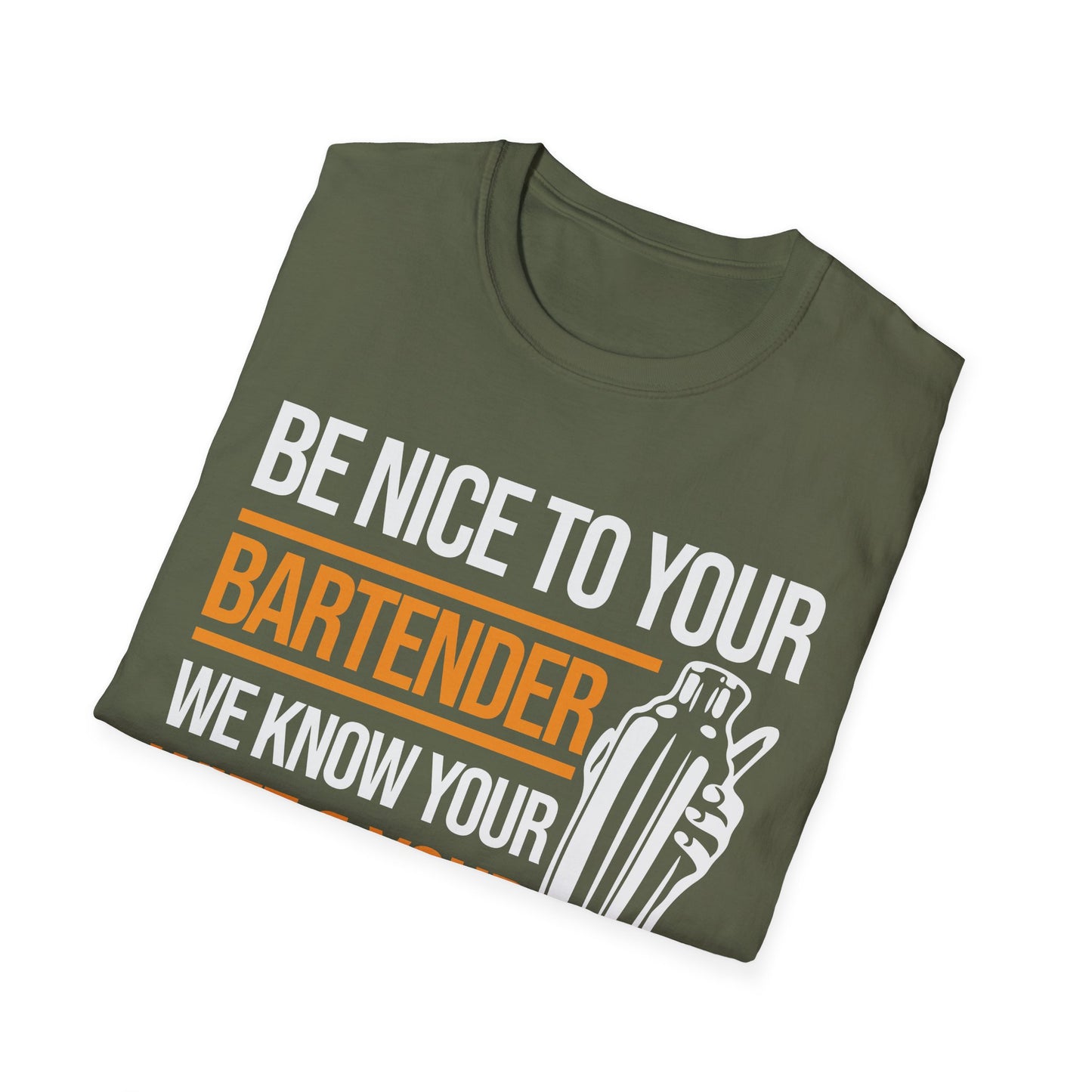 Funny Be Nice to Bartender Bar Pub Bartending T-Shirt Men Women